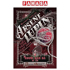 Arsène Lupin - Siêu Trộm Hào Hoa - Người Đàn Bà Bí Ẩn