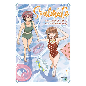 Soulmate - Tập 1 - Bản sưu tầm