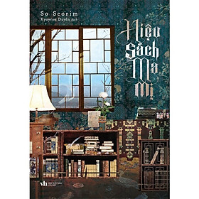 Hiệu Sách Ma Mị (Tác giả: So Seorim) - 