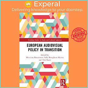 Sách - European Audiovisual Policy in Transition by Heritiana Ranaivoson (UK edition, hardcover)