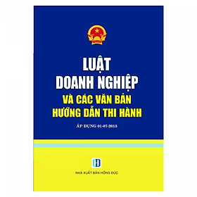 [Download Sách] Luật Doanh Nghiệp Và Các Văn Bản Hướng Dẫn Thi Hành