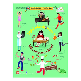 Sách Nghề Nào Chọn Em? Việc Nào Em Chọn?
