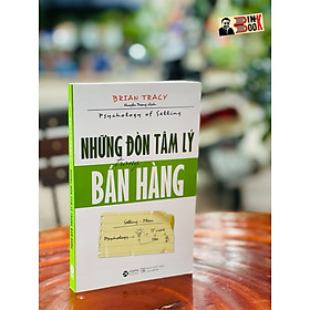 Những đòn tâm lý trong bán hàng – brian tracy – huyền trang dịch – alphabooks – nxb lao động