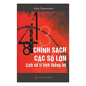 Nơi bán Chính Sách Các Số Lớn - Lịch Sử Lí Tính Thống Kê - Giá Từ -1đ