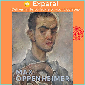 Sách - Max Oppenheimer - Expressionist of the first hour / Expressionis by Hans-Peter Wipplinger (UK edition, hardcover)