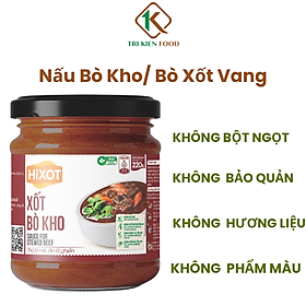 [VEGAN] XỐT BÒ KHO HiXOT hũ 220Gram, nấu bò kho, bò xốt vang, CHAY MẶN ĐỀU DÙNG ĐƯỢC