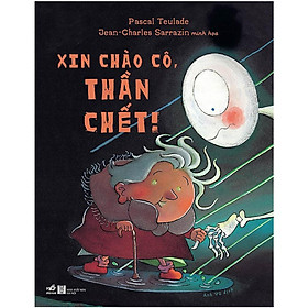 Sách - Xin chào cô, Thần Chết!