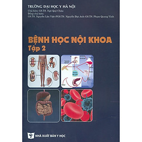 Bệnh Học Nội Khoa - Tập 2 (Tái bản năm 2020)