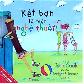 Kết bạn là một nghệ thuật
