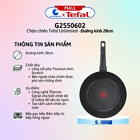Mua Chảo chiên Tefal Unlimited G2550602/G2680472 (Đường kính 24/28cm) - Hàng chính hãng