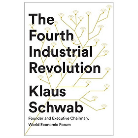 Download sách The Fourth Industrial Revolution