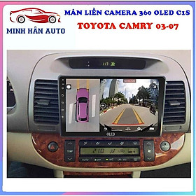Bộ màn hình OLED C1S liền camera 360 cho xe TOYOTA CAMRY 2003-2007 - đầu dvd trên ô tô, phụ kiện ô tô cần thiết