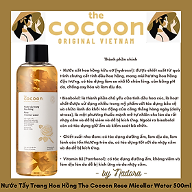 Nước Tẩy Trang Hoa Hồng The Cocoon Rose Micellar Water 500ml