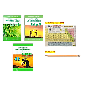 Sách - Combo 3 cuốn Hướng dẫn làm các dạng bài văn lớp 6 + 7 + 8 ( theo chương trình giáo dục phổ thông mới )