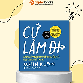 Sách Cứ Làm Đi! (Austin Kleon)