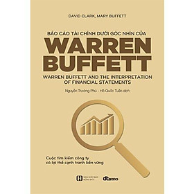 Sách - Báo Cáo Tài Chính Dưới Góc Nhìn Của Warren Buffett