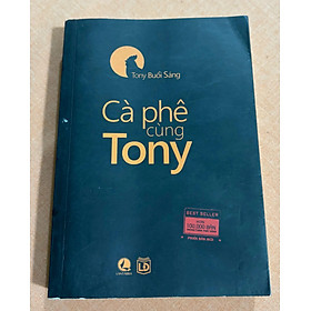 Cà phê cùng Tony.