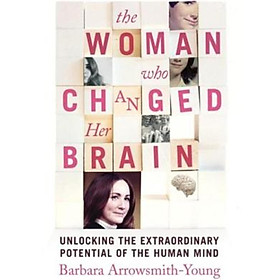 Nơi bán The Woman Who Changed Her Brain - Giá Từ -1đ