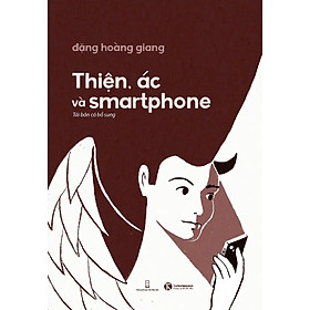 Sách Thiện, Ác Và Smartphone