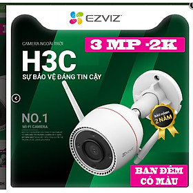 Camera Wi-Fi Ezviz 3MP H3C 2K Color [Bản Full] hàng chính hãng