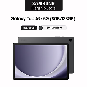 Mua Máy tính bảng Samsung Galaxy Tab A9+ 5G 8GB/128GB - Hàng chính hãng