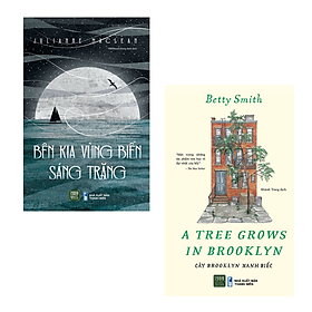Combo 2 Cuốn Văn Học Lãng Mạn- Bên Kia Vùng Biển Sáng Trăng+Cây Brooklyn Xanh Biếc - A Tree Grows In Brooklyn