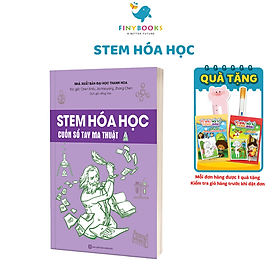 STEM Hóa Học – Cuốn Sổ Tay Ma Thuật - tkbooks
