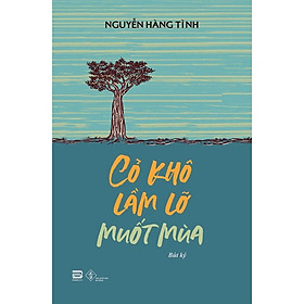 [Download Sách] Cỏ Khô Lầm Lỡ Suốt Mùa