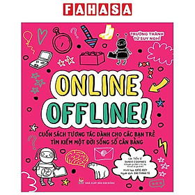 Trưởng Thành Từ Suy Nghĩ - Online Offline!