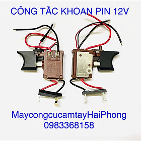 CÔNG TẮC KHOAN PIN / $ÚNG SIẾT MỞ ỐC PIN / MÁY VẶN VÍT PIN  ... 10.8V ~ 12V DC