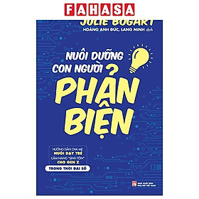 Sách - Nuôi Dưỡng Con Người Phản Biện