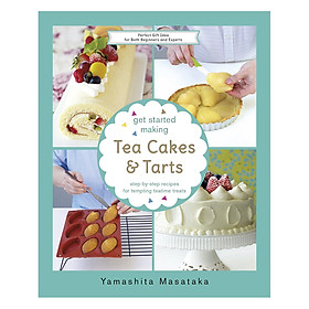 Nơi bán Get Started Making Tea Cakes And Tarts - Giá Từ -1đ