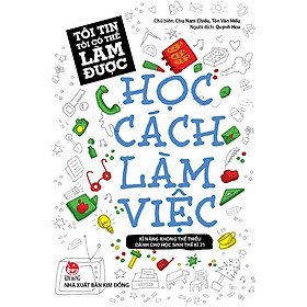 [Download Sách] Tôi Tin Tôi Có Thể Làm Được: Học Cách Làm Việc (Tái Bản 2018 )