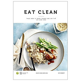 Hình ảnh Eat Clean - Thực Đơn 14 Ngày Thanh Lọc Cơ Thể Và Giảm Cân (Tái Bản 2021)