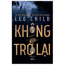 Cuốn Sách Phiêu Lưu Hay: Không Trở Lại