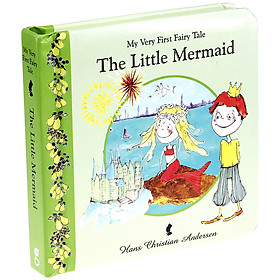 My Very First Fairy Tale The Little Mermaid