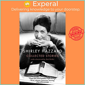 Sách - The Collected Stories of Shirley Hazzard by Shirley Hazzard (UK edition, paperback)
