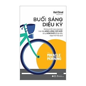 [Download Sách] Buổi Sáng Diệu Kỳ (Tái Bản)