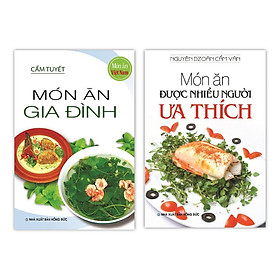 Nơi bán Sách - Món Ăn Được Nhiều Người Ưa Thích - Món Ăn Gia Đình (Bộ 2 Cuốn) - Giá Từ -1đ