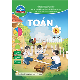 Sách giáo khoa Toán 5- Tập một- Chân Trời Sáng Tạo