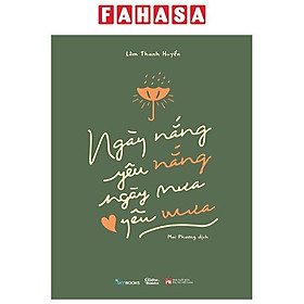 Ngày Nắng Yêu Nắng - Ngày Mưa Yêu Mưa