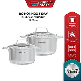 Bộ nồi chống dính đáy từ Sunhouse SHG604E Inox 304 - Bộ 2 nồi size 16/20cm - Công nghệ đáy từ Impact Bonding - Hàng chính hãng