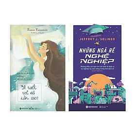 Combo 31 Tuổi Thì Đã Làm Sao? + Những Ngã Rẽ Nghề Nghiệp