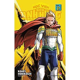 Download sách My Hero Academia - Học Viện Siêu Anh Hùng Tập 17: Lemillion (Tái Bản 2020)