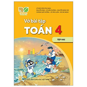 Vở Bài Tập Toán 4 - Tập 2 (Kết Nối) (2023)