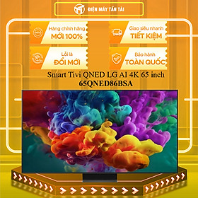 Smart Tivi QNED LG AI 4K 65 Inch 65QNED86BSA - HÀNG CHÍNH HÃNG - CHỈ GIAO HCM