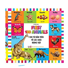 Sách - 100 Từ Đầu Tiên - Các Loài Động Vật - Song Ngữ (VT)