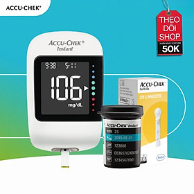Combo Máy Đo Đường Huyết ACCU-CHEK Instant Kèm Hộp 25 Que Thử Và 25 Kim Lấy Máu SoftClix