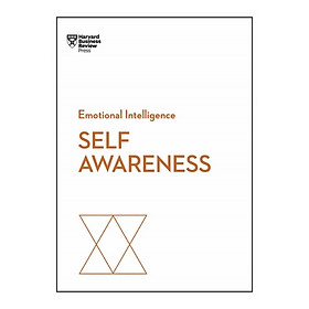 Harvard Business Review: Self-Awareness: Emotional Intelligence Series