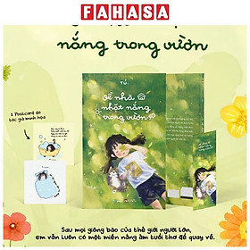 Sách - Về Nhà Nhặt Nắng Trong Vườn - Bản Đặc Biệt - Tặng Kèm 1 Bookmark + 2 Postcard
